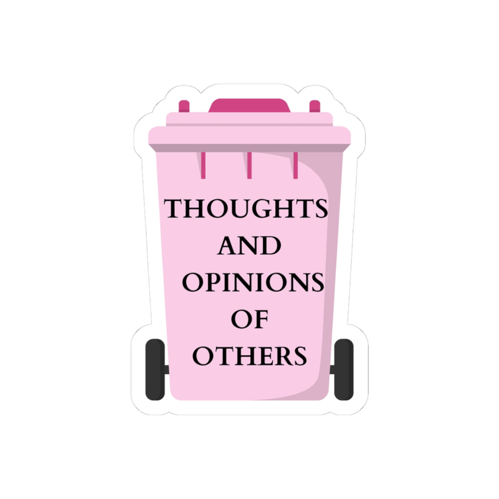 Not Everyone’s Opinion Matters – Self Worth Sticker