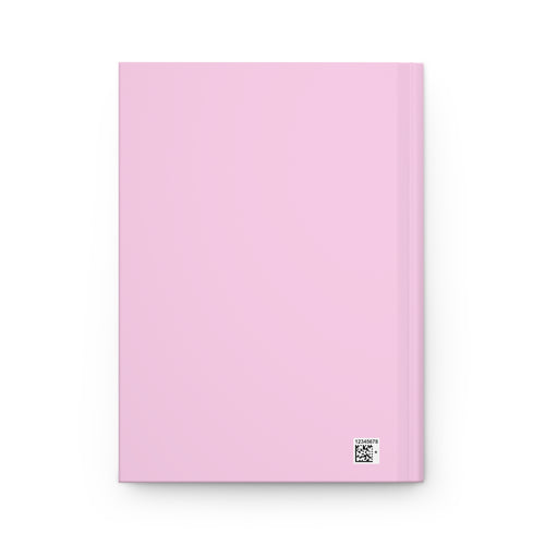 Becoming Her: Growing, Glowing, And Going For Me!💗
Hardcover Journal Matte